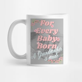 For Every Baby Born (Girl - Sleeping) Mug